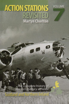 Action Stations Revisited Volume 7: Scotland and Northern Ireland