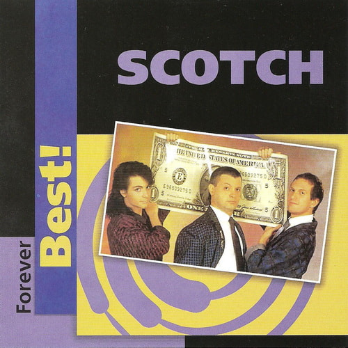 Scotch - Forever Best! (2006) FLAC