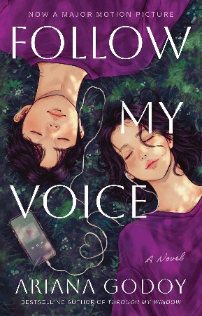Cover: Follow My Voice: A Novel - Ariana Godoy