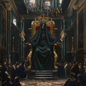Mors Principium Est - Darkness Invisible (2025)