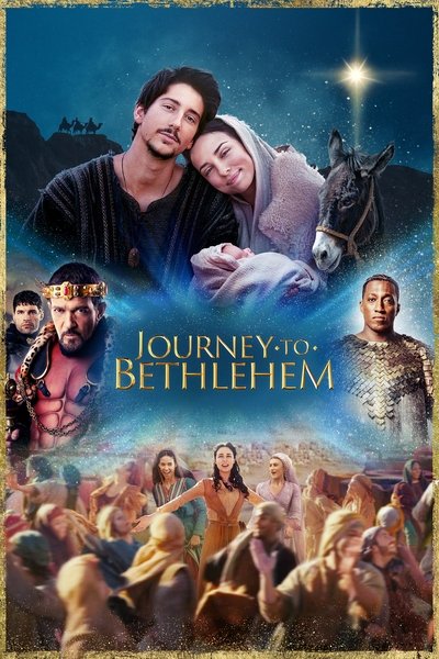 Journey to Bethlehem (2023) 1080p AMZN WEB-DL DDP5 1 H 264-GPRS Journey to Bethlehem (2023) 1080p AMZN WEB-DL DDP5 1 H 264-GPRS