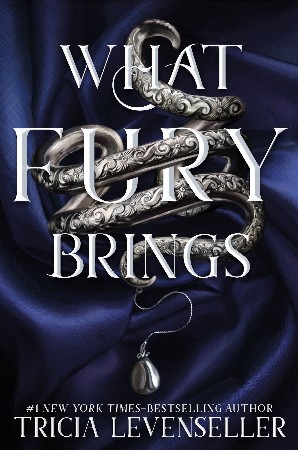 Cover: What Fury Brings - Tricia Levenseller