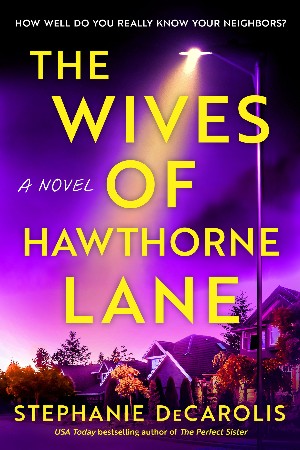 Cover: The Wives of Hawthorne Lane - Stephanie DeCarolis