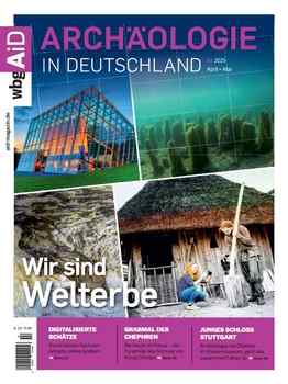 Archaologie in Deutschland 2/2025