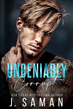 Cover: Undeniably Corrupt - J. Saman