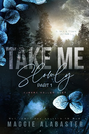 Cover: Take Me Slowly part 1 - Maggie Alabaster