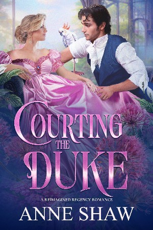 Cover: Courting the Duke - Anne Shaw