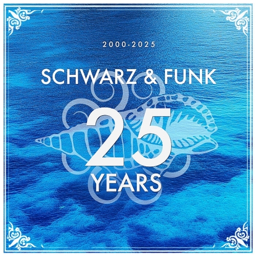 25 Years Schwarz & Funk (2025)