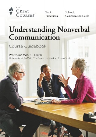 Cover: Understanding Nonverbal Communication - Mark G. Frank