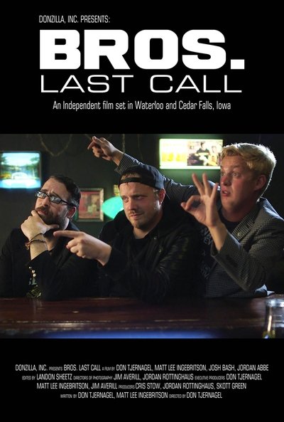 Bros Last Call (2018) 1080p AMZN WEB-DL DDP2 0 H 264-GPRS