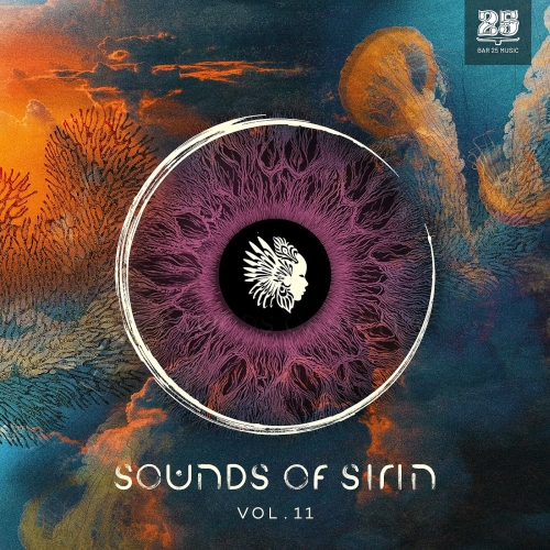 Bar 25 Music Presents: Sounds of Sirin Vol. 11 [BAR25238]