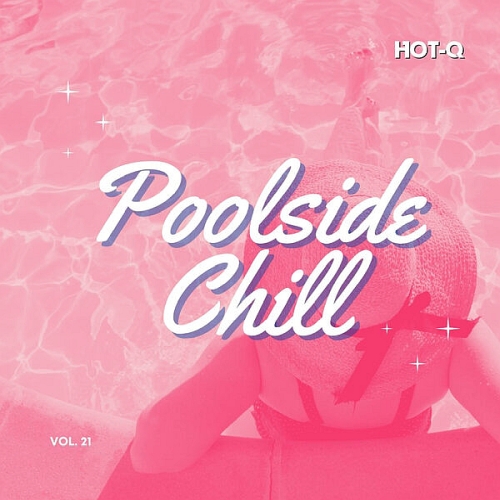 Poolside Chill 021 (2025)