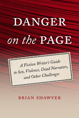 Cover: Danger on the Page - Brian Shawver