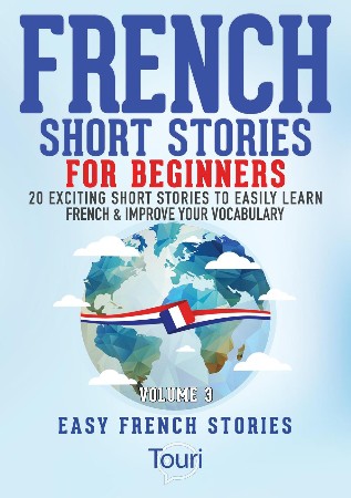 Cover: French Short Stories for Beginners - Touri Language Learning