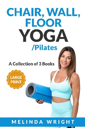 Cover: 2 Books in 1: Chair Yoga & Wall Pilates for Seniors - Audrey Daric