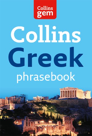 Cover: Collins Gem Easy Learning Greek Phrasebook - Collins UK