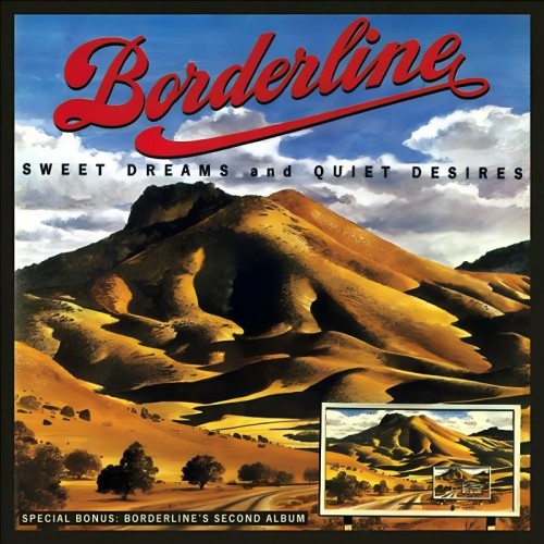 Borderline - Sweet Dreams And Quiet Desires / The Second (1973) (2013) Lossless
