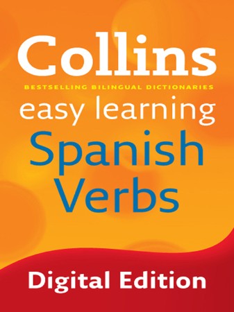 Cover: Easy Learning Spanish Verbs and Practice: Trusted support for learning - Collins Dictionaries