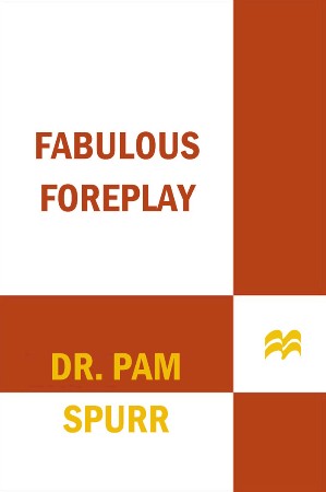 Cover: Fabulous Foreplay - Pam Spurr