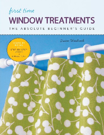 Cover: First Time Window Treatments - Susan Woodcock