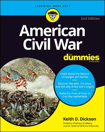 Cover: American Civil War For Dummies - Keith D. Dickson
