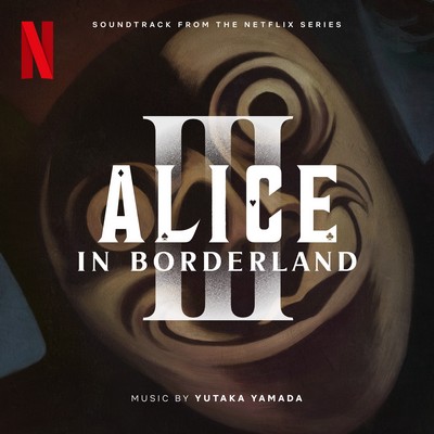 Alice In Borderland 2 Soundtrack