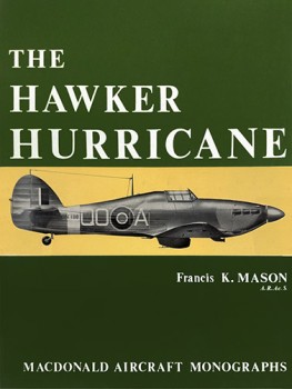 The Hawker Hurricane (Macdonald Aircraft Monographs)