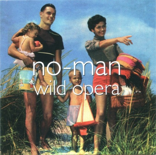 No-Man - Wild Opera (1996)  Lossless