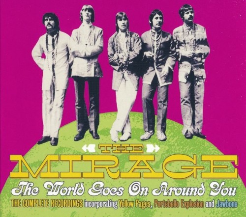 The Mirage  The World Goes On Around You (2022) 3CD Lossless