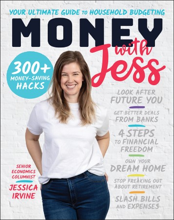 Cover: Money with Jess, Award-Winning Book of the Year: Your Ultimate Guide to Household Budgeting - Irvine, Jessica
