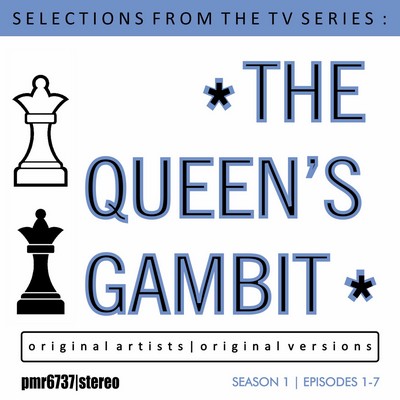 Selections from the TV Series 'The Queen's Gambit'