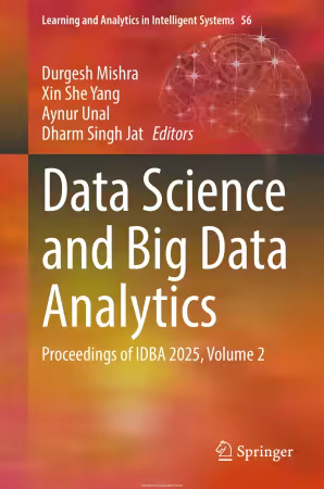 Data Science And Big Data Analytics: Proceedings Of Idba 2025, Volume 2