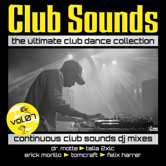 Club Sounds: Continuous DJ Mixes Vol. 07