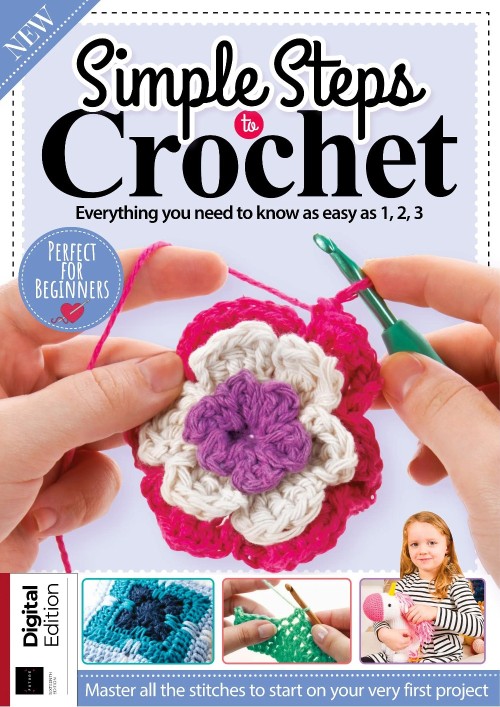 Simple Steps to Crochet - 16th Edition 2025
