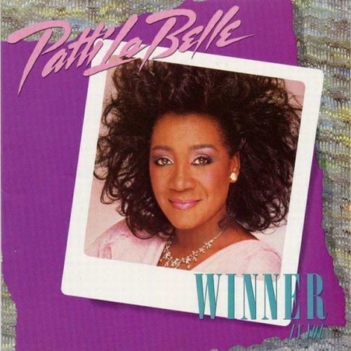 Patti LaBelle  Winner In You (1986) Lossless
