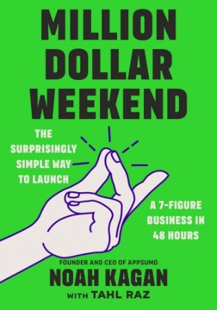Cover: Million Dollar Weekend - Noah Kagan