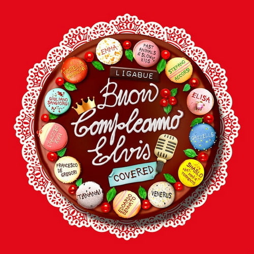 Buon compleanno Elvis Covered (2025) FLAC