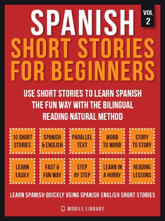 Cover: Spanish Short Stories For Beginners - Mobile Library