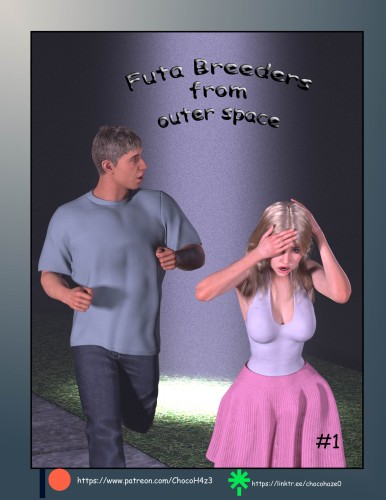 Chocohaze - Futa Breeders From Outer Space 3D Porn Comic