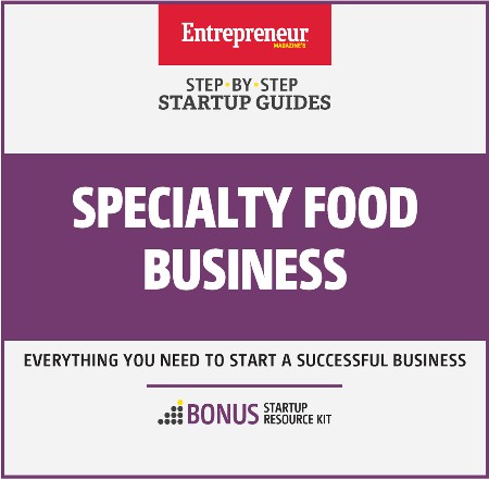 Cover: Start Your Own Specialty Food Business: Your Step-By-Step Startup Guide to Success - Media, The Staff of Entrepreneur; Kimball, Cheryl