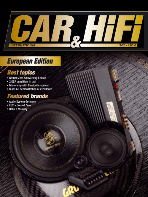 Car & HiFi International - Issue 3 2025