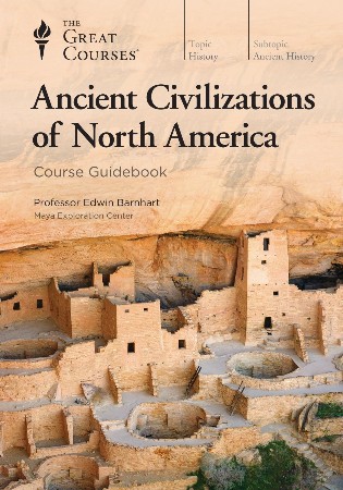 Cover: Ancient Civilizations of North America - Barnhart, Edwin