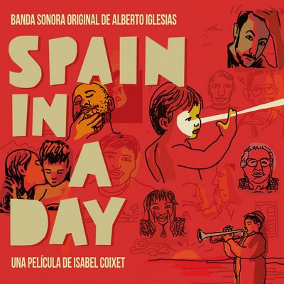 Spain In A Day Soundtrack