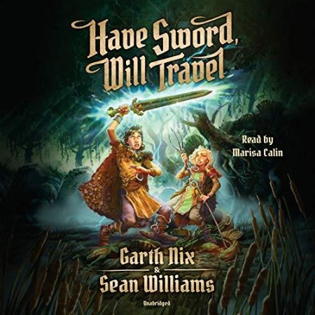 Have Sword Will Travel - [AUDIOBOOK]