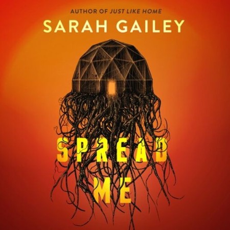 Spread Me - [AUDIOBOOK]
