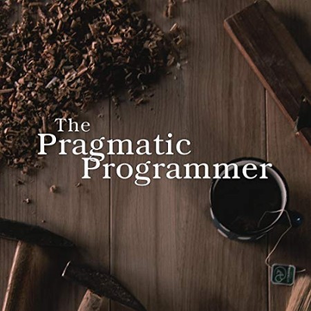 Cover: The Pragmatic Programmer: 20th Anniversary Edition, 2nd Edition - David Thomas