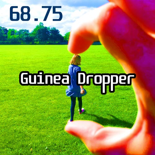 Guinea Dropper - 68.75 (2025)