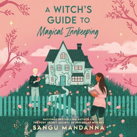 A Witch's Guide to Magical Innkeeping - [AUDIOBOOK]