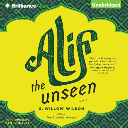 Alif the Unseen - [AUDIOBOOK]