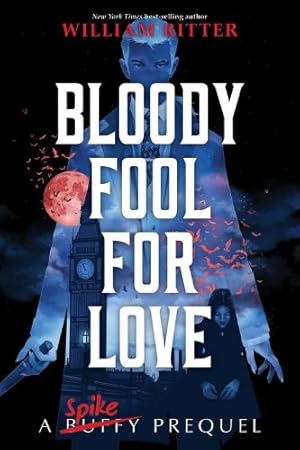 Bloody Fool For Love - [AUDIOBOOK]